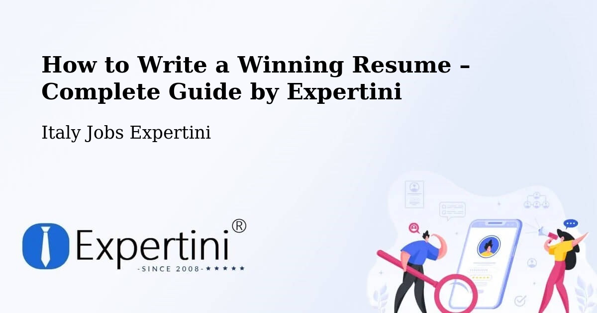 Resume Writing Guide for Job Seekers – Lodi - Lodi, Italy Jobs Expertini